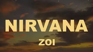 Zoi - Nirvana (Song Lyrics)