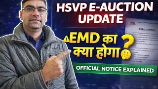 HSVP E-Auction Update | What will happen to EMD? | Official Notice Explained | DK Saharan