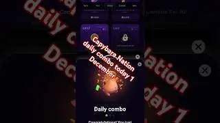 Capybara Nation daily combo 1 December | Token price kya hai #  1 #cryptosnack