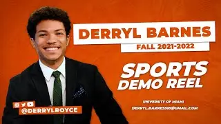 Derryl Barnes | Sports Broadcast Demo Reel 2021-2022 | University of Miami