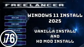 Freelancer 2025 &mdash; Windows 11 &mdash; Установка Vanilla и HD Mod