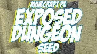 Minecraft PE Exposed Dungeon Seed  - 0.15+ 0.16+