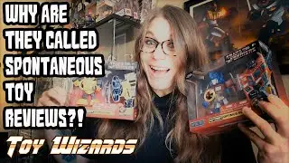 Why do we call them SPONTANEOUS TOY REVIEWS?!