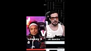 Lowkey X VS JK gam3rs