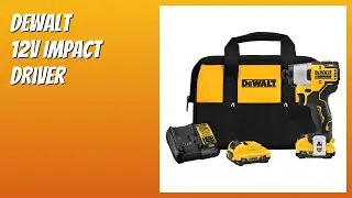 REVIEW (2025): DEWALT 12V Impact Driver. Features