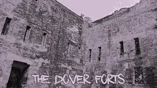 THE DOVER FORTS | Ghost Ops Ep.11