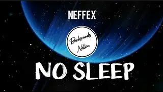 Neffex - No sleep [Lyrics]