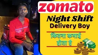 zomato delivery night earning | zomato earning per day | zomato delivery boy |