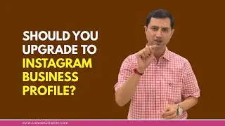 Should You upgrade to Instagram Business profile?