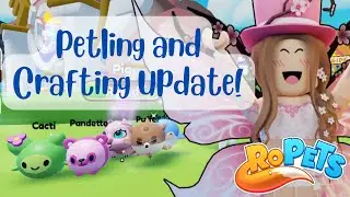 PETLING AND CRAFTING UPDATE Roblox Ropets