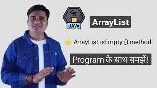 Java ArrayList isEmpty() Method | ArrayList isEmpty() in Java