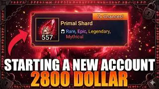I am Starting a New Account with 2800 Dollar Spent in Primal Shards Raid: Shadow Legends