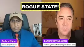 PATRICK HENNINGSEN - ROGUE STATE - THE ILLUSION OF INTERNATIONAL LAW DIED IN CARACAS FRIDAY NIGHT
