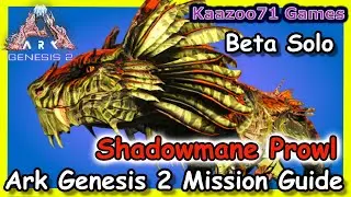Shadowmane Prowl Mission Ark Genesis 2 💥 Beta