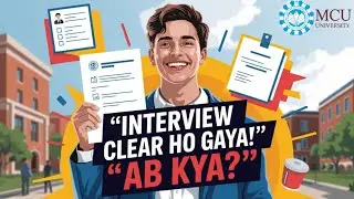 🎉 MCU Selection 2025 Ho Gaya! Ab Kya Hoga Admission Mein? 😱 Full Process Revealed | MCU Bhopal News