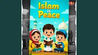 Islam Is Peace