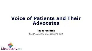 Metabesity 2017: Voice of Patients and Their Advocates