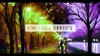 CSS - Hue effect. Lights effects on images
