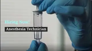 Anesthesia Technician