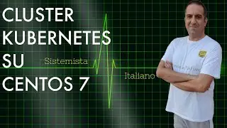 [CENTOS] - Cluster Kubernetes e creazione servizio Apache