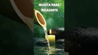 Música relajante Alivia el estrés, la Ansiedad y la Depresión, Sana la Mente, el Cuerpo y el Alma.💞