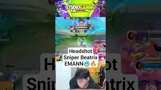 EMANN dengan Skill Sniper Beatrix nya😎🥶 #mlbbidcreator #mobilelegends #beatrix #btreman #eman