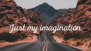 KSMK - Just my imagination (Vlog Music)