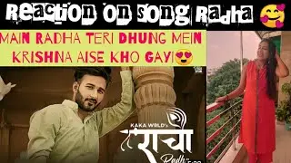 Reaction On Song Radha (Unconditional Love) By Kaka | latest Haryanvi Song 2021 #Radha #kakasongs