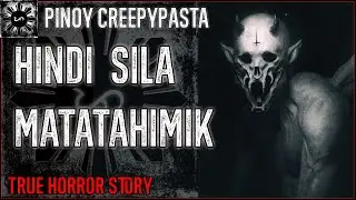 Hindi Sila Matatahimik | Tagalog Stories | Pinoy Creepypasta