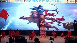 MKVV SCHOOO AF 2025-26 HANUMAN THEME PERFORMANCE WITH PLAY GROUP WING (NUR TO 1ST )