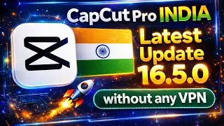 🚀 CapCut Pro Latest Update 16.5.0 &ndash; Without vpn & Fixed Lag Problems!