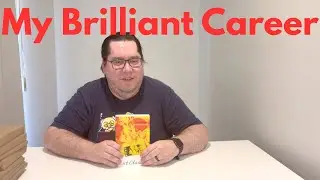 Book Review: My Brilliant Career by Miles Franklin (1901)