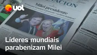 Milei eleito na Argentina: Presidentes e autoridades estrangeiras parabenizam presidente eleito