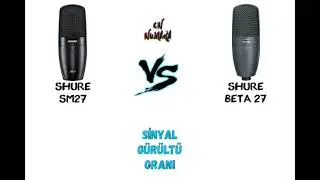 Shure SM27 ve Shure BETA 27 Studyo Mikrofon Karşılaştırma #139