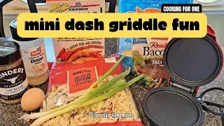 MINI DASH GRIDDLE FUN || COOKING FOR ONE