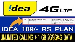 Idea 109 Plan - Unlimited Calling & 1 GB 2G/3G/4G Data