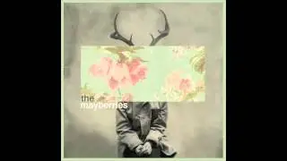 The Mayberries - Deserter