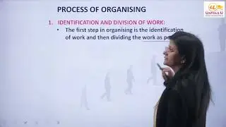 Ch 5 - Organising | Meaning Process of Organising