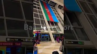 Inside Baku&rsquo;s Airport | Wings Over Azerbaijan|Exploring Heydar Aliyev International #travel #flight