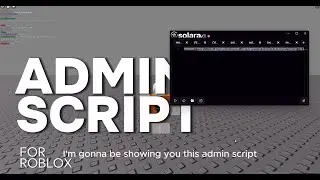 (FREE SCRIPT ) ADMIN ROBLOX SCRIPT 2024 (PASTBIN)