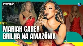 Mariah Carey faz show m&aacute;gico em vit&oacute;ria-r&eacute;gia gigante de Bel&eacute;m | Veja melhores momentos