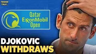 Djokovic Withdraws from ATP Doha 2026 | Tennis News