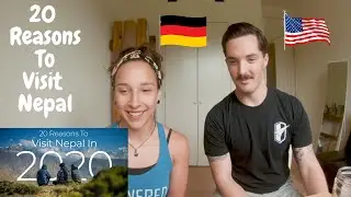 Foreigners React to Nepal | 20 Reasons to Visit Nepal in 2020