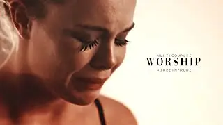 Multicouples • Worship [+JurethProdz]
