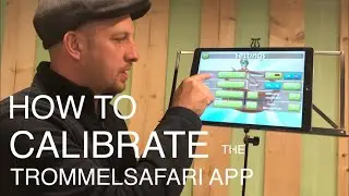 how to calibrate the trommelsafari app EN