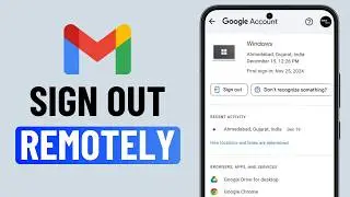 How to Remove Gmail Account From Other Devices Remotely