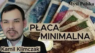 Kamil Klimczak - PŁACA MINIMALNA