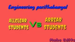 All clear vs arrear students(engineering troll)
