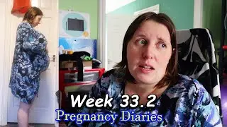 Week 33.2 - Morning Sickness Returns, Recovering from Colitis Flare - 3rd Trimester Vlog