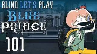 TWO: Ocean's 64. Blue Prince - First-time (blind) playthrough 2025/26 Ep 101